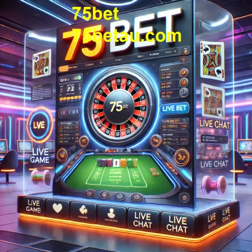 Descubra o 'Live Chat': A Revolução na Experiência de Jogos em 75bet
